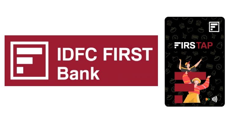 IDFC First Bank launches sticker-based debit card, FIRSTAP